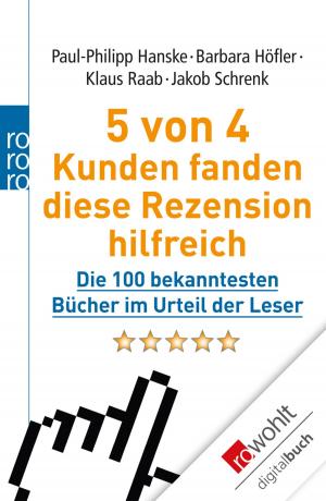 Cover of the book 5 von 4 Kunden fanden diese Rezension hilfreich by Johann-Günther König