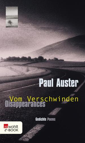 Cover of the book Disappearances - Vom Verschwinden by Karl Lauterbach