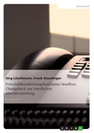 bigCover of the book Personaldienstleistungskaufmann/-kauffrau: Übungsbuch zur beruflichen Abschlussprüfung by 