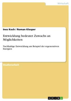 Cover of the book Entwicklung bedeutet Zuwachs an Möglichkeiten by Pia Scherb