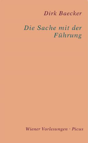 Cover of the book Die Sache mit der Führung by Carola Hoffmeister