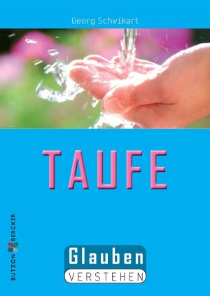 Cover of the book Die Taufe by Angela M. T. Reinders