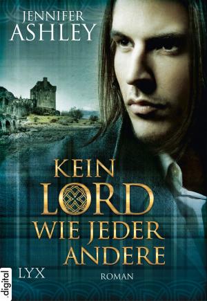 Cover of the book Kein Lord wie jeder andere by Andrea Bugla