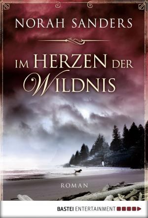 Cover of the book Im Herzen der Wildnis by Hedwig Courths-Mahler