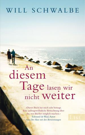 Cover of the book An diesem Tage lasen wir nicht weiter by Shlomo Sand