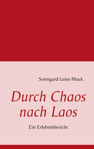 Cover of the book Durch Chaos nach Laos by Jules Verne, Michel Verne