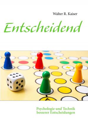 Cover of the book Entscheidend by Verena Lechner