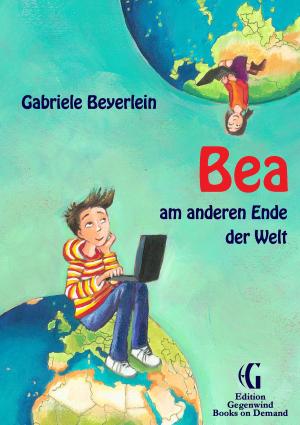 Cover of the book Bea am anderen Ende der Welt by Verena Lechner