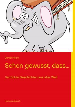 Cover of the book Schon gewusst, dass... by Kerstin Petermann