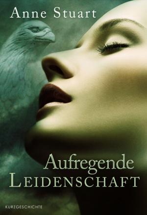 Cover of the book Aufregende Leidenschaft by Becca Siller