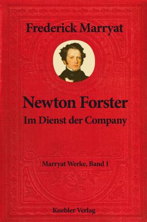 Cover of the book Newton Forster by Dirk Walbrecker, Herman Melville