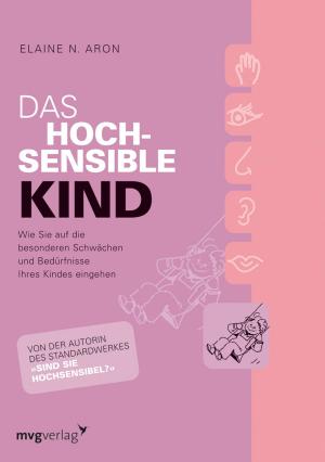 Cover of the book Das hochsensible Kind by Nadine Kmoth