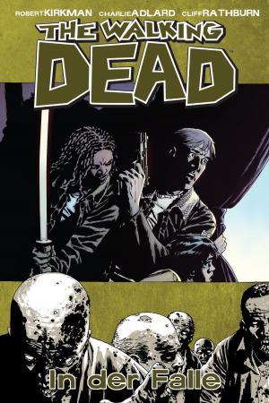 Cover of the book The Walking Dead 14: In der Falle by Nan McAdam