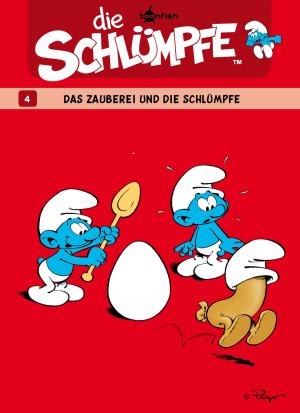 Cover of Die Schlümpfe 04. Das Zauberei und die Schlümpfe