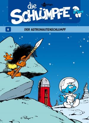 Cover of Die Schlümpfe 06. Der Astronautenschlumpf