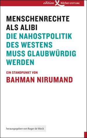 Cover of the book Menschenrechte als Alibi by Yehuda Elkana, Hannes Klöpper
