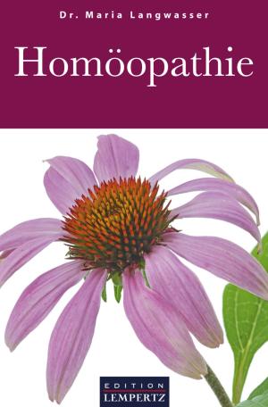 Cover of the book Homöopathie by Bernhard Hatterscheidt, Ludwig Kroner