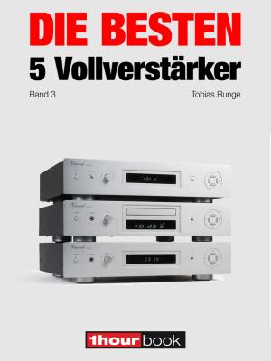 Book cover of Die besten 5 Vollverstärker (Band 3)