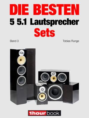 Book cover of Die besten 5 5.1-Lautsprecher-Sets (Band 3)