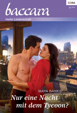 Cover of the book Nur eine Nacht mit dem Tycoon? by Jackie Braun, Ally Blake, Melissa James, Sharon Sala