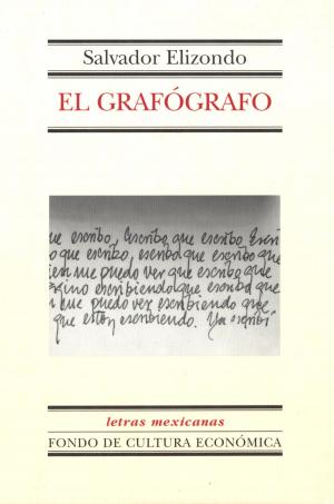 Cover of the book El grafógrafo by Ruy Pérez Tamayo