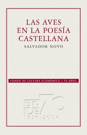 Cover of the book Las aves en la poesía castellana by Angelina Muñiz-Huberman