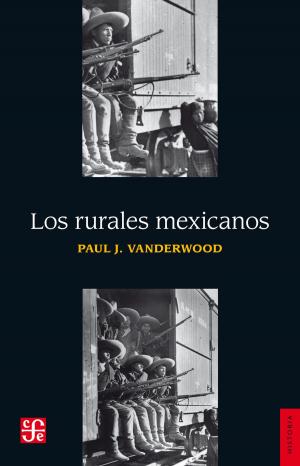 Cover of the book Los rurales mexicanos by Homero Aridjis