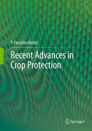 Cover of the book Recent advances in crop protection by Usha Menon