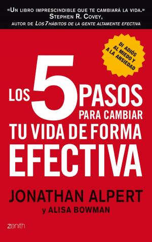 Cover of the book Los 5 pasos para cambiar tu vida de forma efectiva by Leonardo Padura
