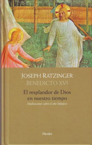 Cover of the book El resplandor de Dios en nuestro tiempo by Manuel Villegas Besora