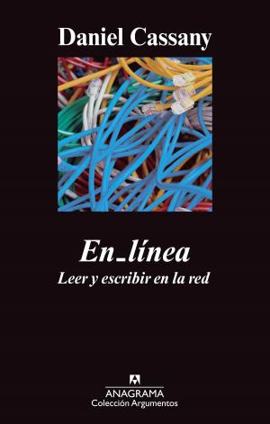 Cover of the book En_línea. Leer y escribir en la red by Eloy Fernández Porta