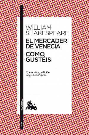 Cover of the book El mercader de Venecia / Como gustéis by Isaac Rosa