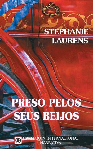 Cover of the book Preso pelos seus beijos by Carol Arens