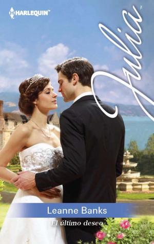 Cover of the book El último deseo by Diana Palmer