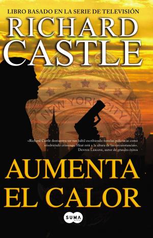 Cover of the book Aumenta el calor (Serie Castle 3) by Alma Obregón