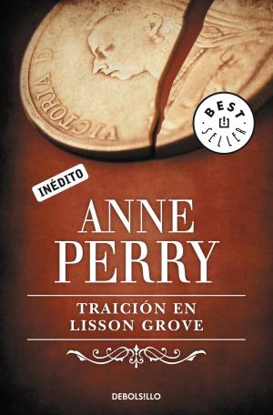 Cover of the book Traición en Lisson Grove (Inspector Thomas Pitt 26) by Varios Autores