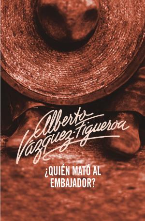 Cover of the book ¿Quién mató al embajador? by Alberto Vázquez-Figueroa
