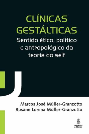 Cover of the book Clínicas gestálticas by José Sérgio Carvalho