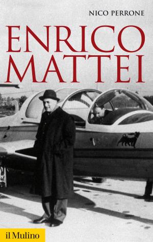 Cover of the book Enrico Mattei by Gianfranco, Pasquino