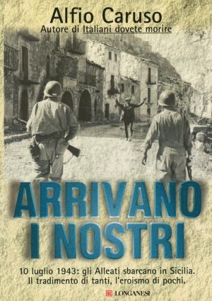 Book cover of Arrivano i nostri
