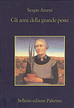 Cover of the book Gli anni della grande peste by Dominique Manotti