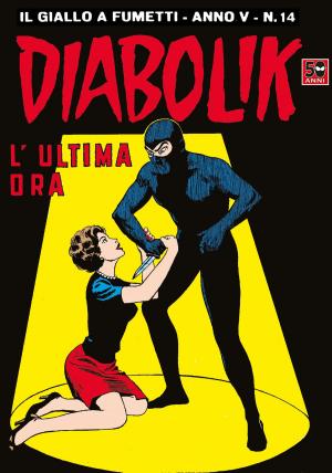 Cover of DIABOLIK (64): L'ultima ora