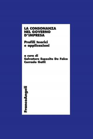Cover of the book La consonanza nel governo d'impresa. Profili teorici e applicazioni by Filippo Pergola