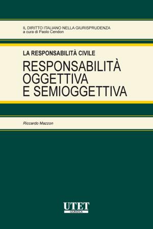 Book cover of Responsabilità oggettiva e semioggettiva