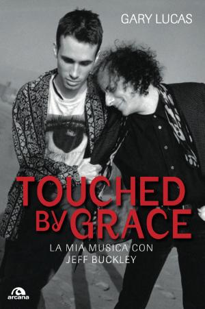 Cover of the book Touched by grace by Bruce Brown