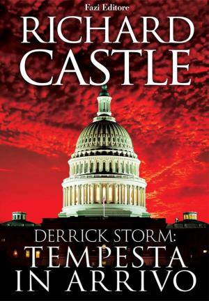 Cover of the book Derrick Storm 1: tempesta in arrivo by Richard Warrington Baldwin Lewis