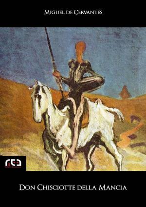 Cover of the book Don Chisciotte della Mancia by Fedor Dostoevskij