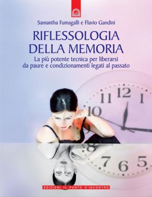 Cover of the book Riflessologia della memoria by Serge Kahili King