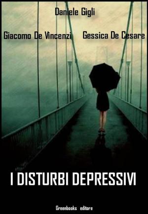 Cover of the book I disturbi depressivi by Juan Sebastián De Stéfano, Greenbooks editore