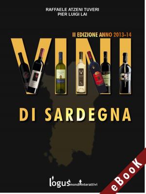 Cover of the book Vini di Sardegna by Bommarito, Carosini, Borla